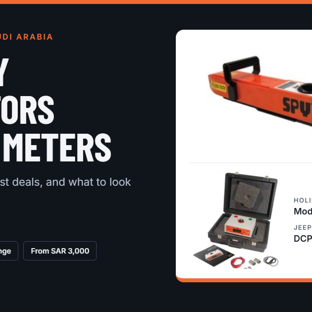 Where to Find the Best Deals on Holiday Detectors and Jeep Meters in Saudi Arabia (and What to Look For)